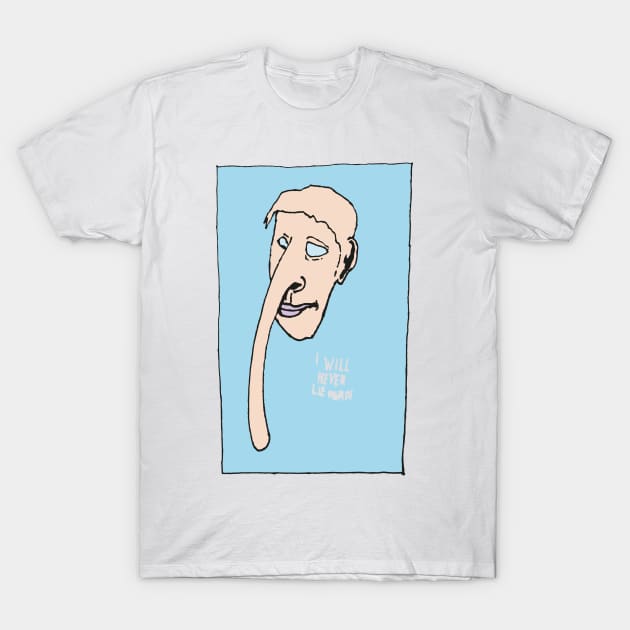 Lying Face - "I will never lie again" T-Shirt by NaturalSkeptic